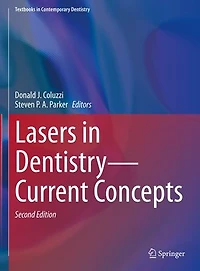 Lasers Dentistry-Current Concepts
