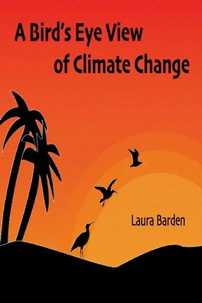 A Bird's Eye View of Climate Change