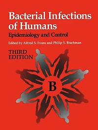 Bacterial Infections of Humans: Epidemiology and Control