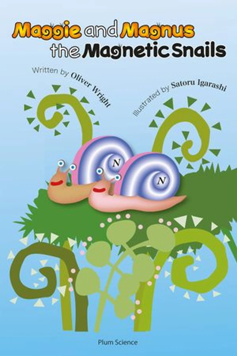 Maggie and Magnus the Magnetic Snails