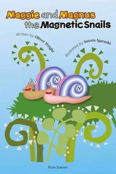 Maggie and Magnus the Magnetic Snails