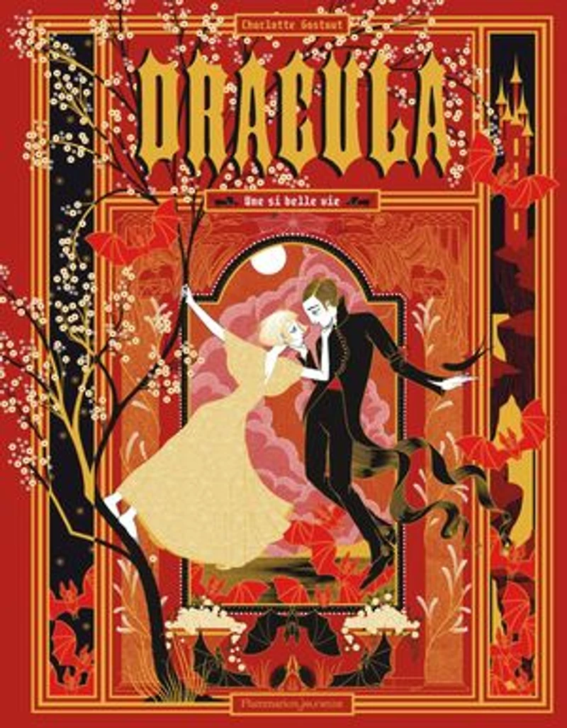 Dracula: une si belle vie