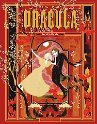 Dracula: une si belle vie