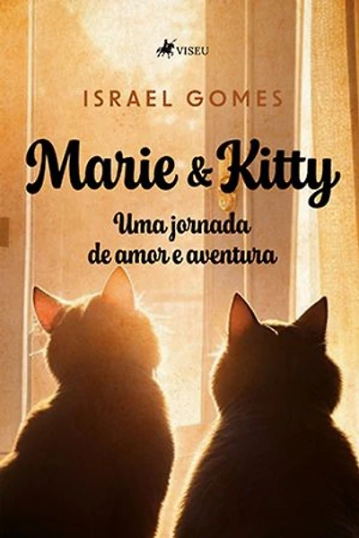 Marie & Kitty: Uma jornada de Amor e Aventura