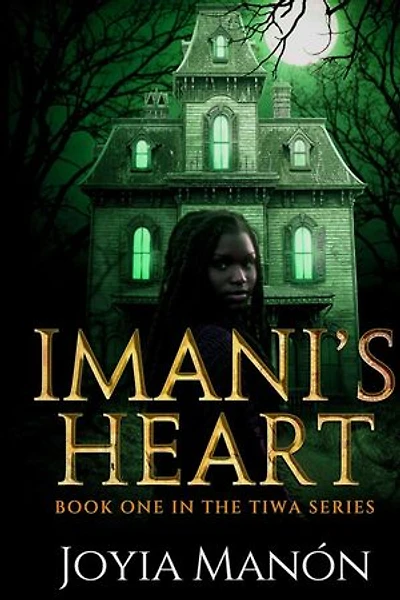 Imani's Heart: Book One in the Tiwa Series