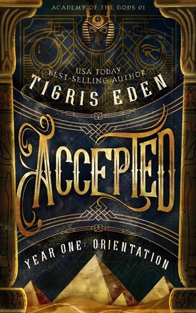 Accepted: Academy of the Gods, #2