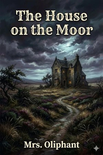 The House on the Moor