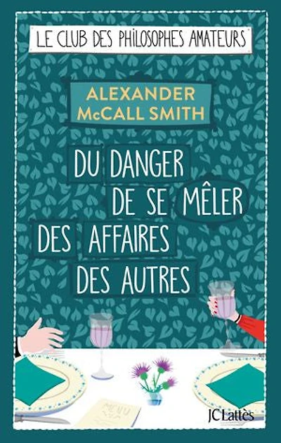 Du danger de se mêler des affaires autres