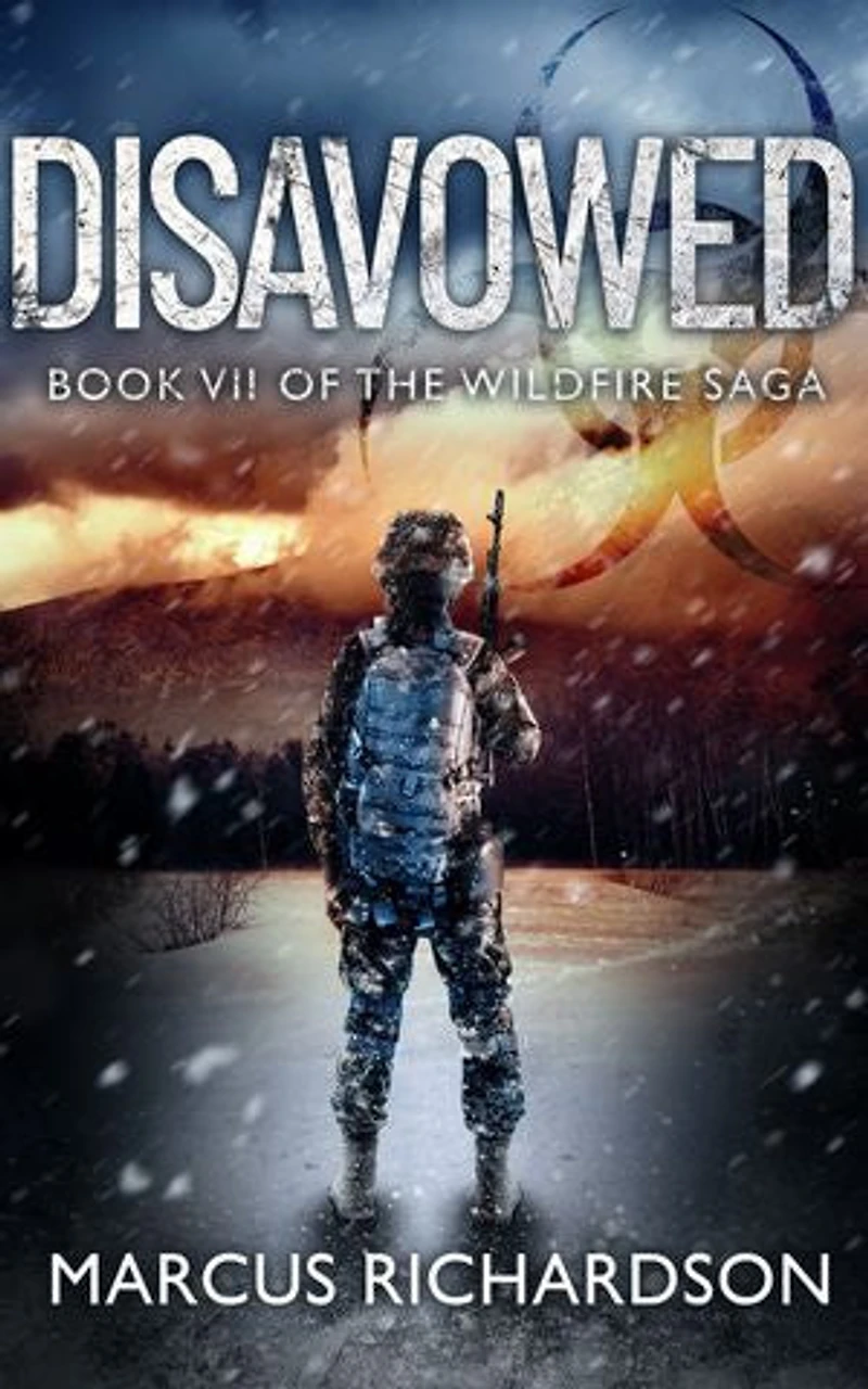 Disavowed: Book VII of the Wildfire Saga