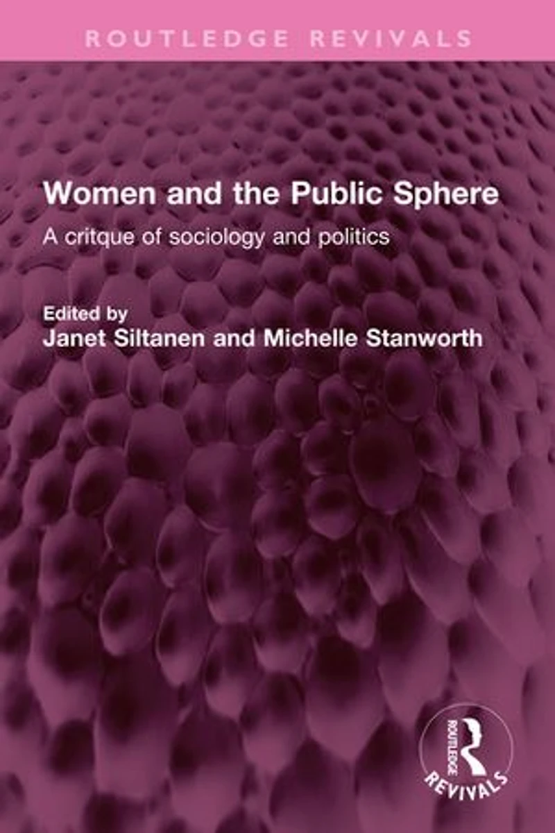 Women and the Public Sphere: A critque of sociology politics