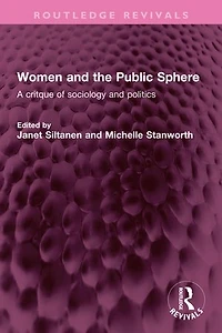 Women and the Public Sphere: A critque of sociology politics