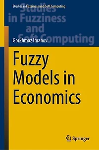 Fuzzy Models Economics