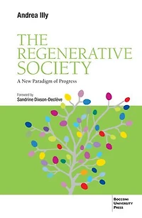The Regenerative Society: A new Paradigm of Progress