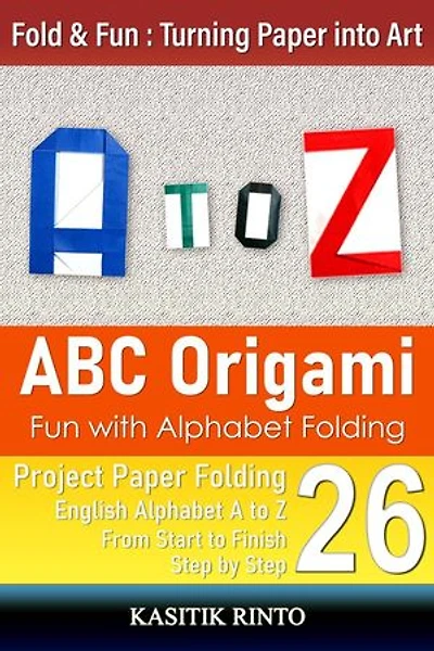 ABC Origami: Fun with Alphabet Folding Capital Letters A to Z: STYLE 1, #1