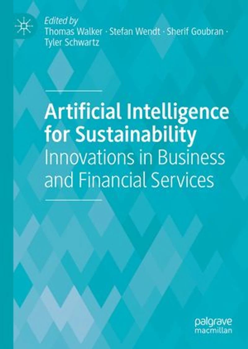 Artificial Intelligence for Sustainability: Innovations Business and Financial Services
