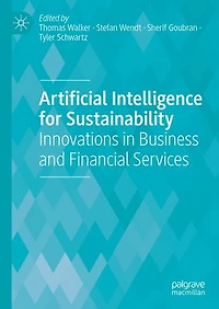 Artificial Intelligence for Sustainability: Innovations Business and Financial Services