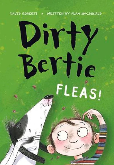 Dirty Bertie: Fleas!