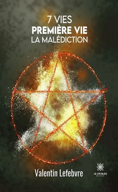 7 vies: Première vie - La malédiction