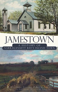 Jamestown: A History of Narragansett Bay's Island Town