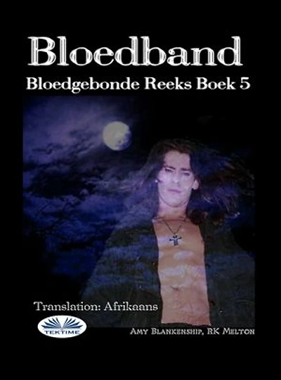 Bloedband: Bloedgebonde Boek 5
