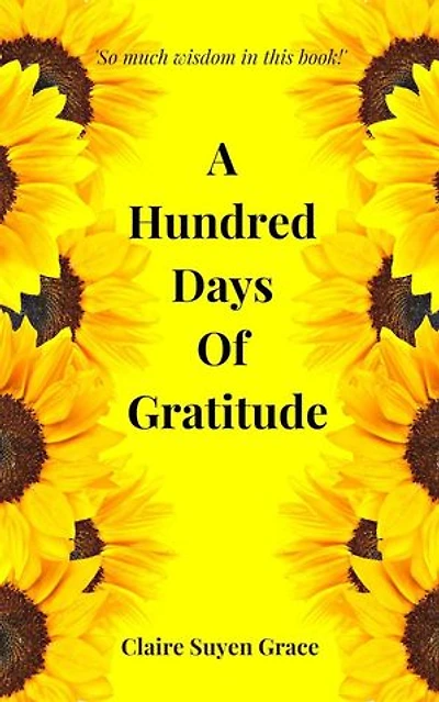A Hundred Days of Gratitude