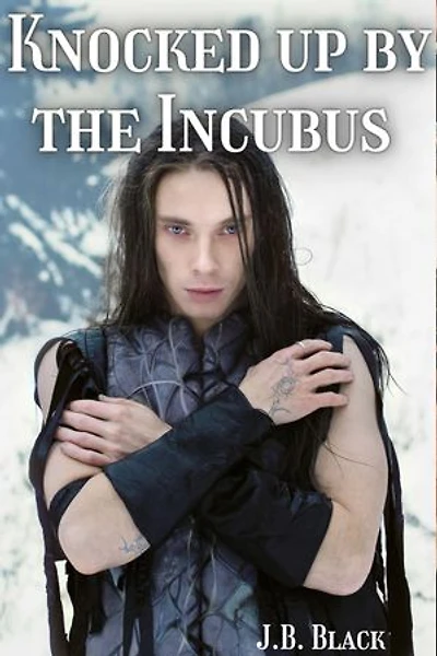 Knocked up by the Incubus