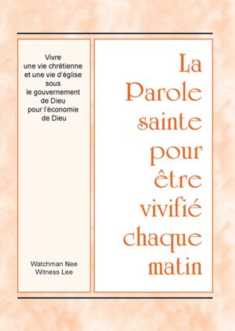 Vivre une vie chrétienne et une vie d’église sous le gouvernement de Dieu pour l’économie de Dieu