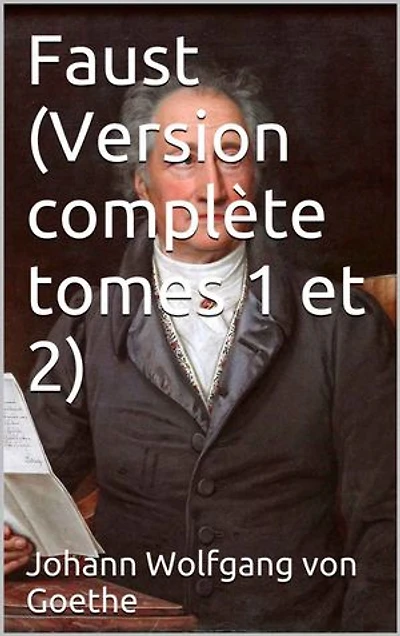 Faust (Version complète tomes 1 et 2