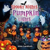 Spooky Nights and Pumpkin Lights: Halloween Rhyming Adventures for Kids and Toddlers