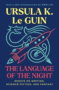 the Language of Night: Essays on Writing, Science Fiction, and Fantasy