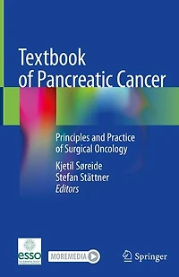 Textbook of Pancreatic Cancer: Principles and Practice Surgical Oncology