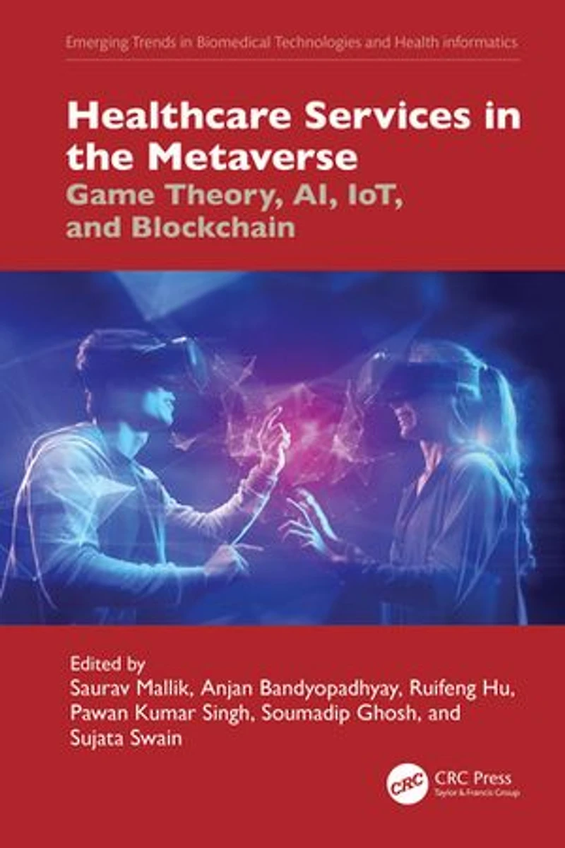 Healthcare Services the Metaverse: Game Theory, AI, IOT, and Blockchain