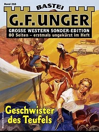 G. F. Unger Sonder-Edition 268: Geschwister des Teufels