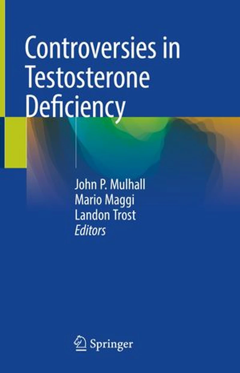 Controversies Testosterone Deficiency