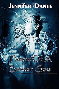 Pieces of a Broken Soul
