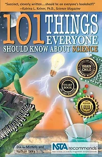 101 Things Everyone Should Know About Science