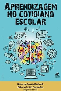 Aprendizagem no cotidiano escolar