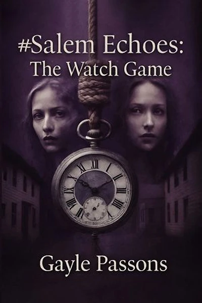 #Salem Echoes: The Watch Game