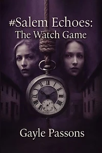 #Salem Echoes: The Watch Game