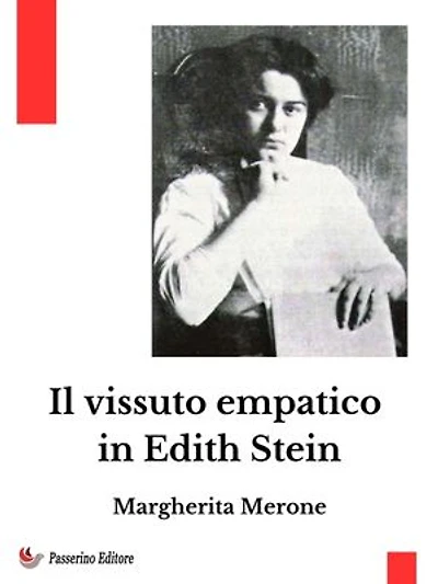 Il vissuto empatico in Edith Stein
