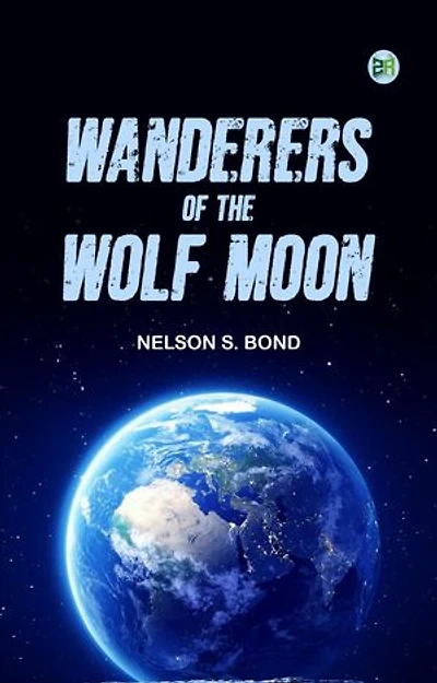 Wanderers of the Wolf-Moon
