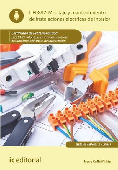 Montaje y mantenimiento de instalaciones eléctricas interior. ELEE0109