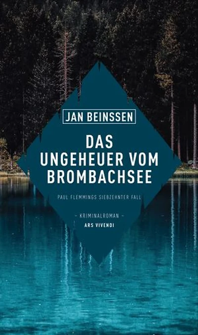 Das Ungeheuer vom Brombachsee: Paul Flemmings siebzehnter Fall