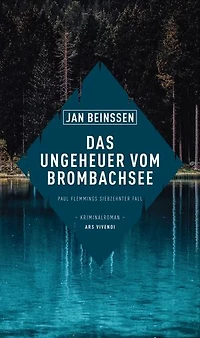 Das Ungeheuer vom Brombachsee: Paul Flemmings siebzehnter Fall