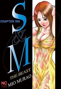 S and M: Chapter 106