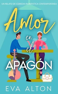 Amor en el Apagón: Una Comedia Romántica Contemporánea