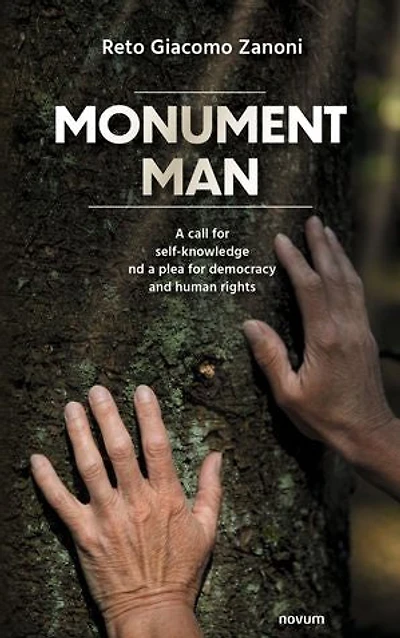 Monument Man: a call for self-knowledge and plea democracy human rights