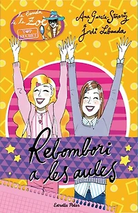4.Rebombori a les aules: La Banda de la Zoé. Top Secret 4