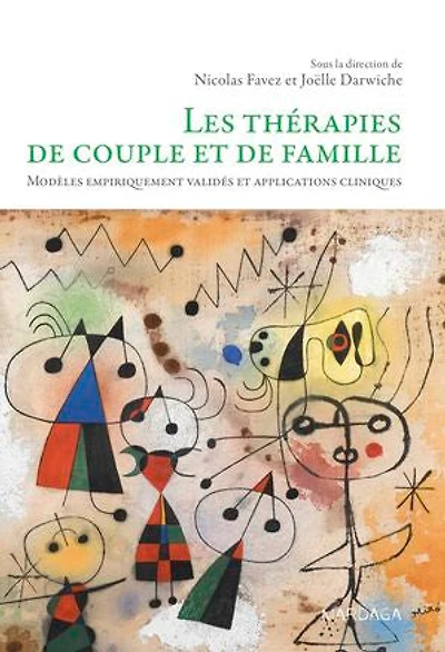 Les thérapies de couple et famille: modèles empiriquement validés applications cliniques