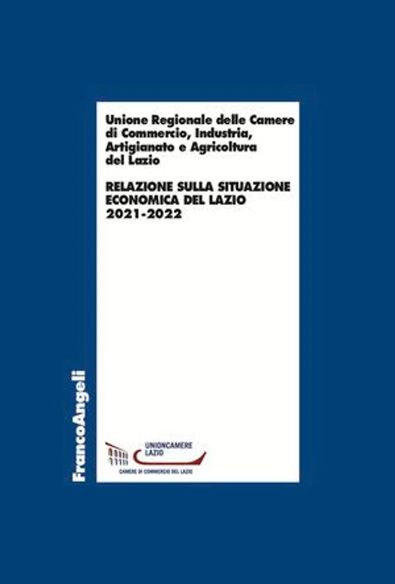 Relazione sulla situazione economica del lazio 2021-2022